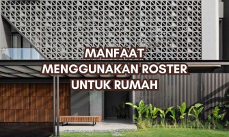 MANFAAT MENGGUNAKAN ROSTER DI RUMAH
