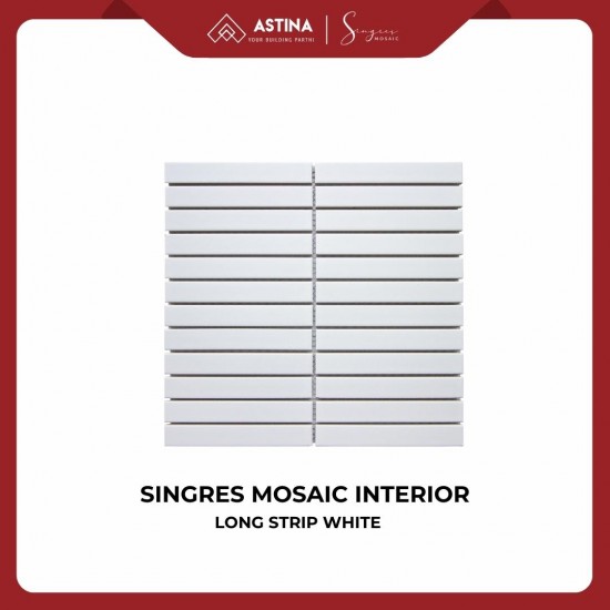 SINGRES Mosaic Interior Long Strip White