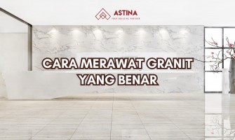 CARA MERAWAT GRANIT YANG BENAR