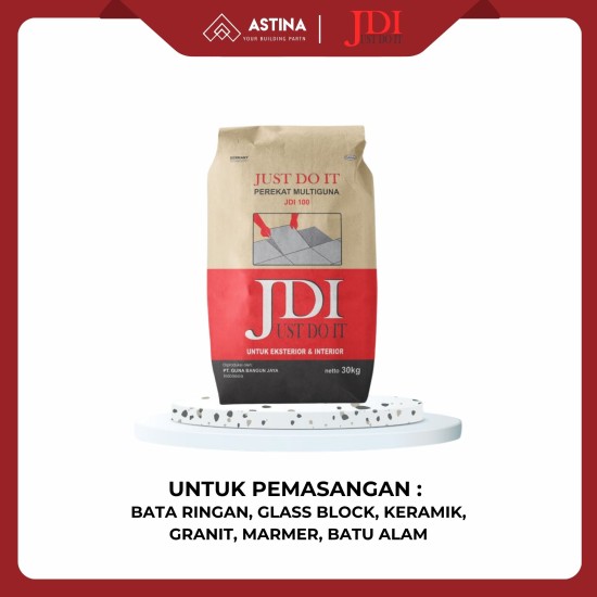 Semen Perekat JDI 100 Just Do It untuk Eksterior & Interior Netto 30kg