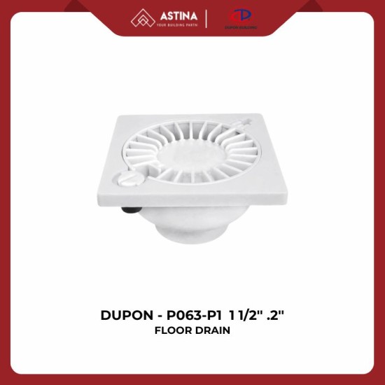 DUPON - P063-P1 FLOORDRAIN 1 1/2'' .2'' WHITE