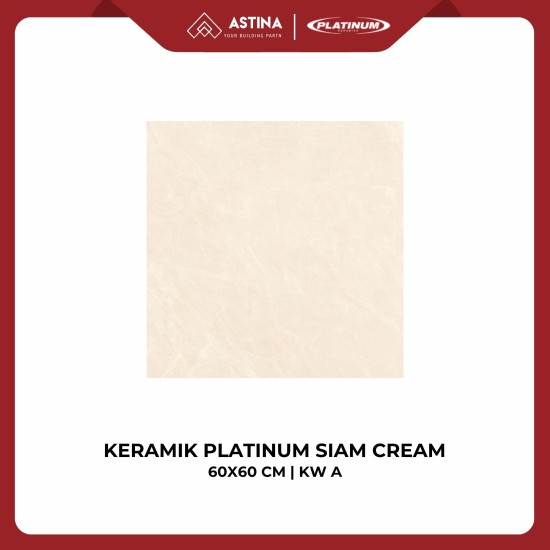 Keramik Platinum Siam Cream 60x60 CM KW A Warna Cream Grey Polos