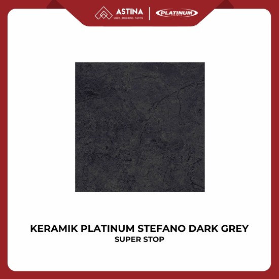KERAMIK LANTAI PLATINUM STEFANO GREY DAN DARK GREY 60X60 CM SUPER STOP
