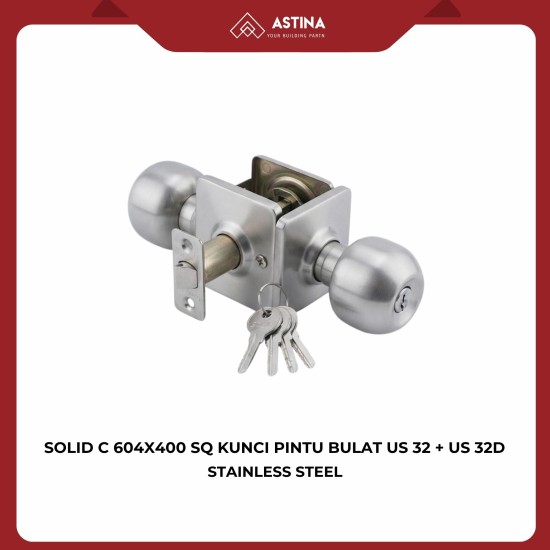 Solid C 604x400 SQ Kunci Pintu Bulat US 32 + US 32D